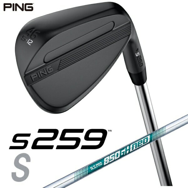 ピン｜PING ウェッジ s259 MIDNIGHT [Wedge /46° /12° /Sグラインド /NS PRO 850GH NEO /S /右利き用]