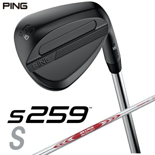 ピン｜PING ウェッジ s259 MIDNIGHT [Wedge /60° /10° /Sグラインド /NS PRO MODUS 3 TOUR 115 /S /右利き用]