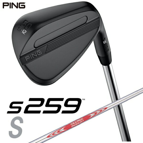 ピン｜PING ウェッジ s259 MIDNIGHT [Wedge /50° /12° /Sグラインド /NS PRO MODUS 3 TOUR 120 /S /右利き用]