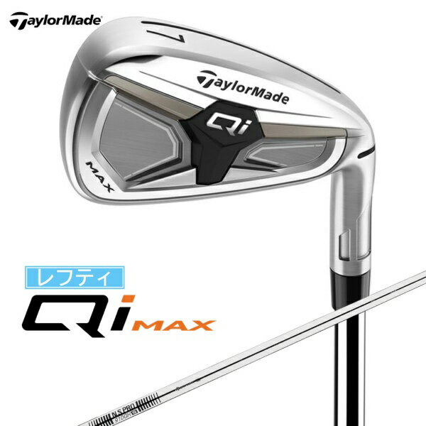 Wedge - テーラーメイドゴルフ｜Taylor Made Golf レフティ アイアンセット Qi MAX キューアイ マックス 6本セット #6〜9、PW、AW [N.S.PRO 910GH /S /メンズ /左利き用]