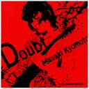 ビクターエンタテインメント|Victor Entertainment 京本政樹/Doubt 〜ダウト〜 【CD】 【代金引換配送不可】
