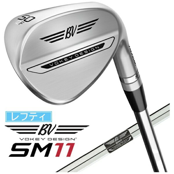 タイトリスト｜Titleist レフティ ウェッジ ボーケイ SM11 ツアークローム [SW /54° /10° /Sグラインド..
