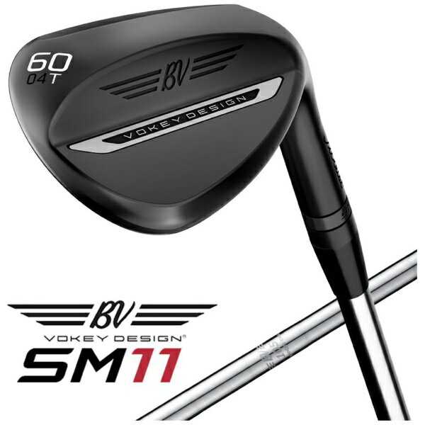 タイトリスト｜Titleist ウェッジ ボーケイ SM11 ジェットブラック [PW /48° /10° /Fグラインド /BV105 /S /右利き用]