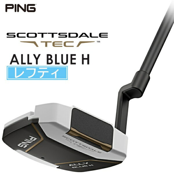 乐天商城 - ピン｜PING レフティ パター SCOTTSDALE TEC ALLY BLUE H [34インチ /メンズ /左利き用]
