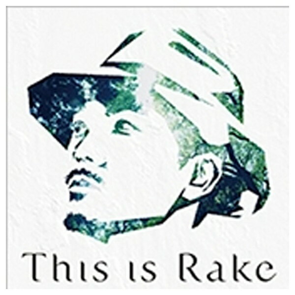 ソニーミュージックマーケティング Rake/This is Rake 〜BEST Collection〜 通常盤 【CD】 【代金引換配送不可】