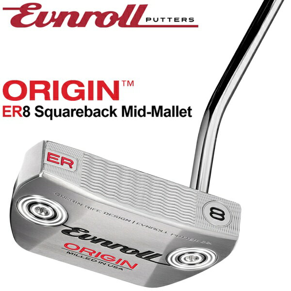 EVNROLL パター ER8 Squareback Mid-Mallet ER8 スクエアバック ミッド マレット HEPT-000288 