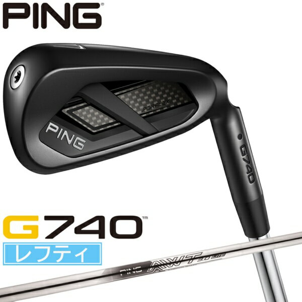 ピン｜PING レフティ アイアンセット G740 [5本セット /AWT 3.0 LITE /S /メンズ /...