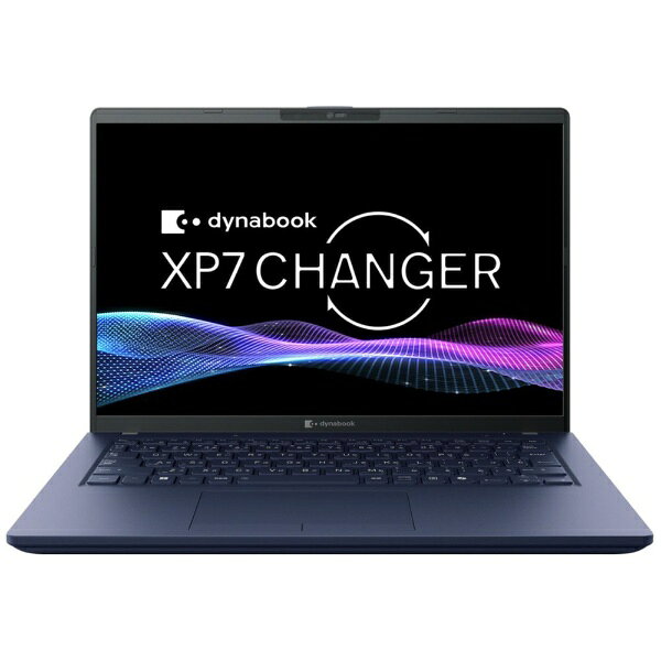 dynabook｜ダイナブック ノートパソコン dynabook XP7 ダークテックブルー P1P7ARBL [Copilot+ PC /14.0型 /Windows11 Home /intel Core Ultra 5 /メモリ：16GB /SSD：512GB /M365 (24か月) or Office 選択可能 /2026年夏モデル]