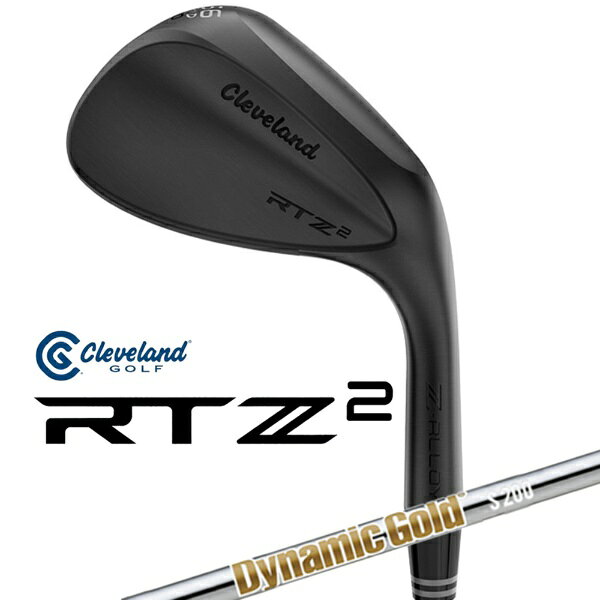 クリーブランド｜Cleveland GOLF ウェッジ RTZ 2 アールティーゼットツー Black Satin ブラックサテン [Wedge /56° /12° /Full /ダイナミックゴールドシャフト /S200 /右利き用]