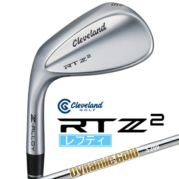 クリーブランド｜Cleveland GOLF レフティ ウェッジ RTZ 2 アールティーゼットツー Tour Satin ツアーサテン [Wedge /50° /10° /Mid /ダイナミックゴールドシャフト /S200 /左利き用]
