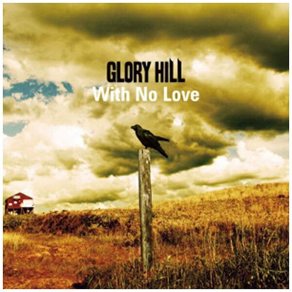 エイベックス・エンタテインメント｜Avex Entertainment GLORY HILL/With No Love 【CD】 【代金引換配送不可】