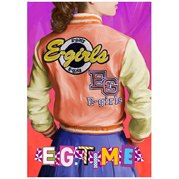 エイベックス・エンタテインメント｜Avex Entertainment E-girls/E．G． TIME 通常盤（3枚組DVD付） 【CD】 【代金引換配送不可】