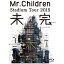 ХåסVAP MrChildren/MrChildren Stadium Tour 2015 ̤ ڥ֥롼쥤 եȡ Բġ