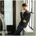 よしもとアールアンドシー｜YOSHIMOTO R and C ソンモ from 超新星/The future with U 通常盤 【CD】 【代金引換配送不可】