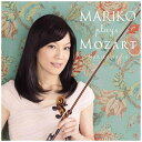 ユニバーサルミュージック|UNIVERSAL MUSIC 千住真理子(vn)/MARIKO plays MOZART 【CD】 【代金引換配送不可】