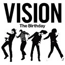 ユニバーサルミュージック The Birthday/VISION 通常盤 【音楽CD】 【代金引換配送不可】