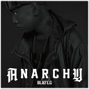エイベックス・エンタテインメント|Avex Entertainment ANARCHY/BLKFLG 通常盤 【CD】 【代金引換配送不可】