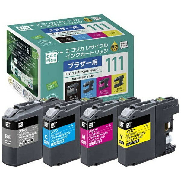 エコリカ｜ecorica ECI-BR111-4P 互換リサイクルインクカートリッジ ブラザー LC111-4PK 4色パック ECIBR1114P 【rb_pcp】