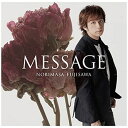 ワーナーミュージックジャパン｜Warner Music Japan 藤澤ノリマサ/MESSAGE 初回生産限定盤A 【CD】 【代金引換配送不可】