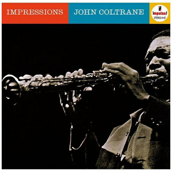 ユニバーサルミュージック｜UNIVERSAL MUSIC ジョン・コルトレーン/インプレッションズ 【CD】 【代金引換配送不可】のサムネイル