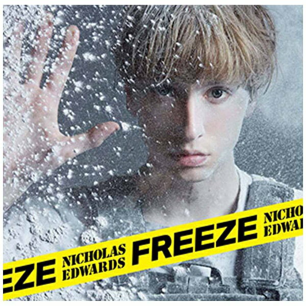 ポニーキャニオン｜PONY CANYON ニコラス・エドワーズ/Freeze 通常盤A 【CD】 【代金引換配送不可】