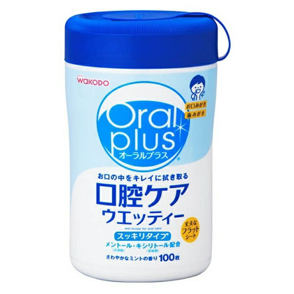 アサヒグループ食品｜Asahi Group Foods オーラルプラス（Oral plus） 口腔ケアウェッティー スッキリタイプ 100枚