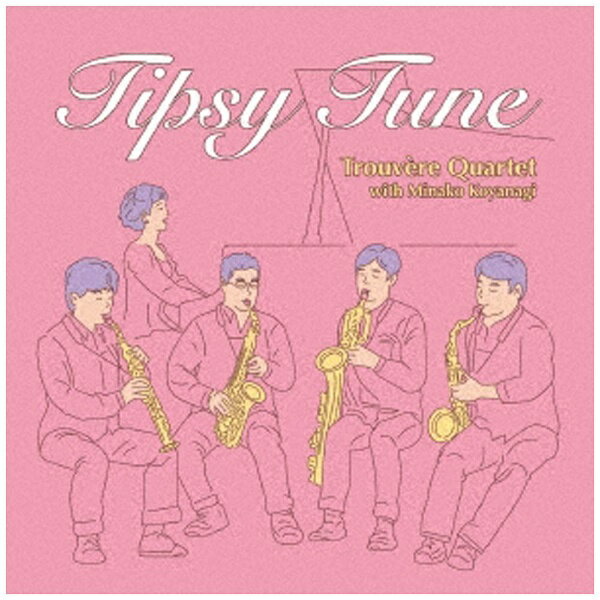 インディーズ トルヴェール クヮルテット/Tipsy Tune 【CD】 【代金引換配送不可】