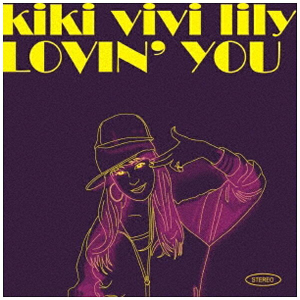 ウルトラヴァイヴ｜ULTRA-VYBE kiki vivi lily/LOVIN’ YOU 【CD】 【代金引換配送不可】