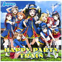 eBXbLantis Aqours/HAPPY PARTY TRAINiDVDtj yCDz yzsz