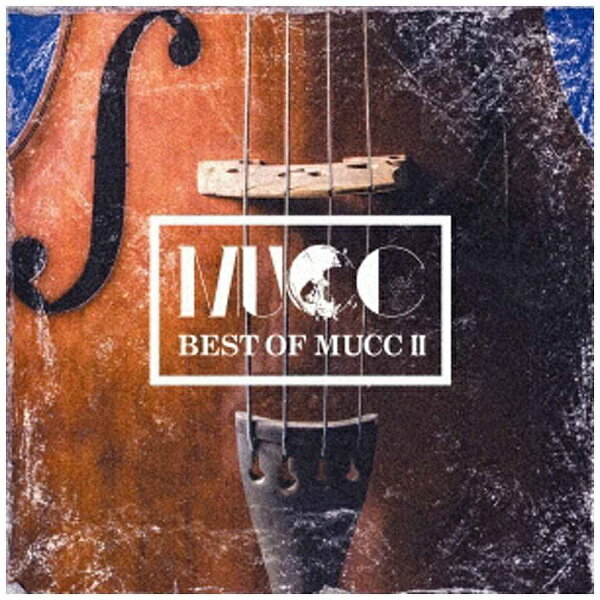 ソニーミュージックマーケティング｜Sony Music Marketing ムック/BEST OF MUCC II 【CD】 【代金引換配送不可】