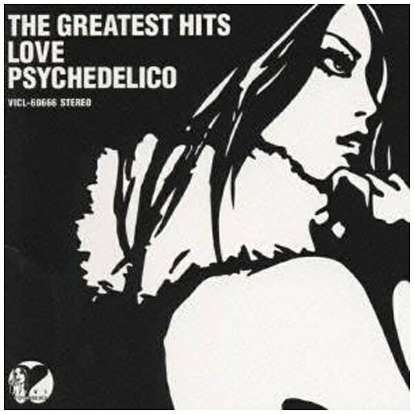 ビクターエンタテインメント｜Victor Entertainment LOVE PSYCHEDELICO/ THE GREATEST HITS【CD】 【代金引換配送不可】