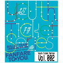 ビデオメーカー 超特急/★Youth Ticket Series Vol.2 BULLET TRAIN ONEMAN SHOW SUMMER LIVE HOUS...