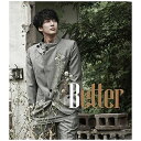 インディーズ キム・ヒョンジュン/Better 初回限定盤B 【CD】 【代金引換配送不可】