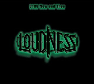 ソニーミュージックマーケティング｜Sony Music Marketing LOUDNESS/8186 Now and Then【CD】 【代金引換配送不可】