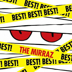 バウンディ The Mirraz/BEST！ BEST！ BEST！ 