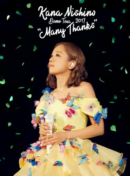 ソニーミュージックマーケティング 西野カナ/Dome Tour 2017 “Many Thanks”【DVD】 【代金引換配送不可】