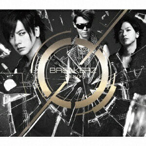 ビーイング｜Being BREAKERZ/0-ZERO- 初回限定盤B 【CD】 【代金引換配送不可】