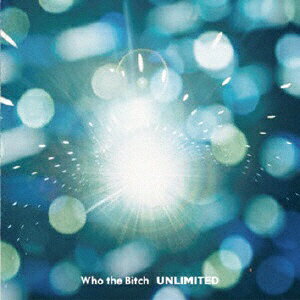 PCI MUSIC｜ピーシーアイミュージック Who the Bitch/ Unlimited【CD】 【代金引換配送不可】
