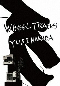 テイチクエンタテインメント｜TEICHIKU ENTERTAINMENT 中田裕二/WHEEL TRACKS【DVD】 【代金引換配送不可】