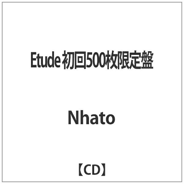 ウルトラヴァイヴ ULTRA-VYBE Nhato/Etude 初回500枚限定盤 【音楽CD】