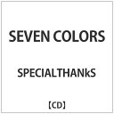 バウンディ SPECIALTHANkS/SEVEN　COLORS 【CD】 【代金引換配送不可】