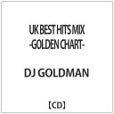 ビーエムドットスリー｜BM.3 DJ GOLDMAN/UK BEST HITS MIX -GOLDEN CHART- 【音楽CD】 【代金引換配送不可】