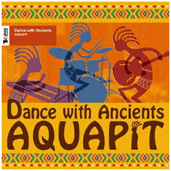 ヴィヴィドサウンドコーポレーション｜VIVID SOUND CORPORATION AQUAPIT/ Dance With Ancients【CD】 【代金引換配送不可】