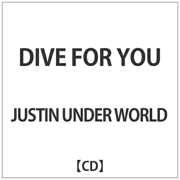 インディーズ JUSTIN　UNDER　WORLD/ DIVE　FOR　YOU【CD】 【代金引換配送不可】