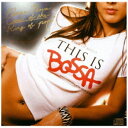 エルディーアンドケイ|LD&K (V.A.)/ THIS IS BOSSA【CD】 【代金引換配送不可】