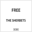 バウンディ THE SHERBETS/FREE 【CD】 【代金引換配送不可】