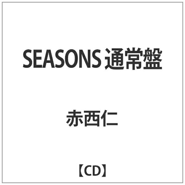 ワーナーミュージックジャパン｜Warner Music Japan 赤西仁/SEASONS 通常盤 【CD】 【代金引換配送不可】
