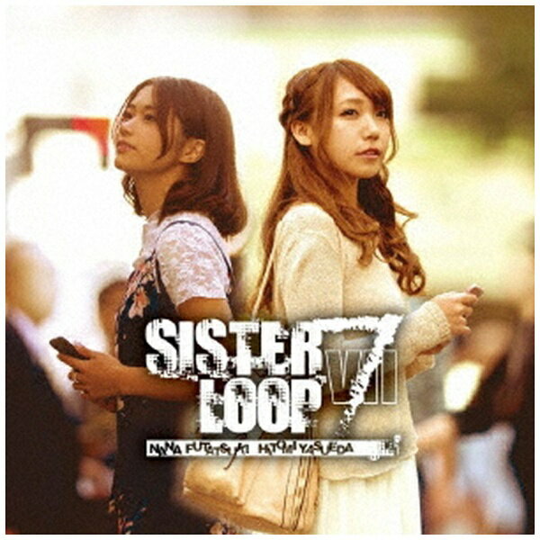 ダイキサウンド｜Daiki sound SISTER LOOP VII/ SISTER LOOP VII【CD】 【代金引換配送不可】
