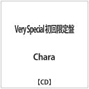 ユニバーサルミュージック｜UNIVERSAL MUSIC Chara/ Very Special 初回限定盤【CD】 【代金引換配送不可】