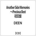 ビーイング Being DEEN/Another Side Memories〜Precious Best 初回盤 【CD】